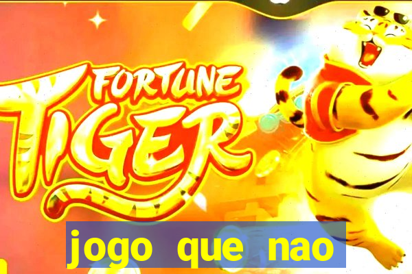 jogo que nao precisa de deposito